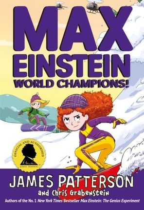 Max Einstein: World Champions! James Patterson