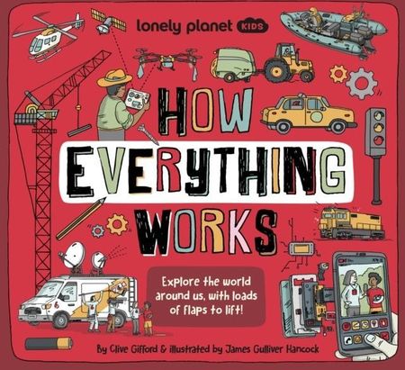 How Everything Works - 1ed - Anglais