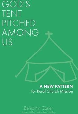 God's Tent Pitched Among Us (Carter Benjamin)