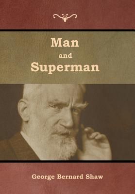 Man and Superman (Shaw George Bernard)(Twarda)