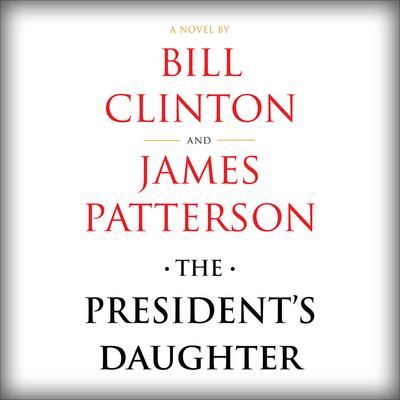 The President's Daughter (Patterson James)