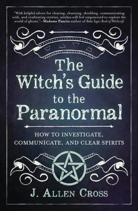 The Witch's Guide to the Paranormal
