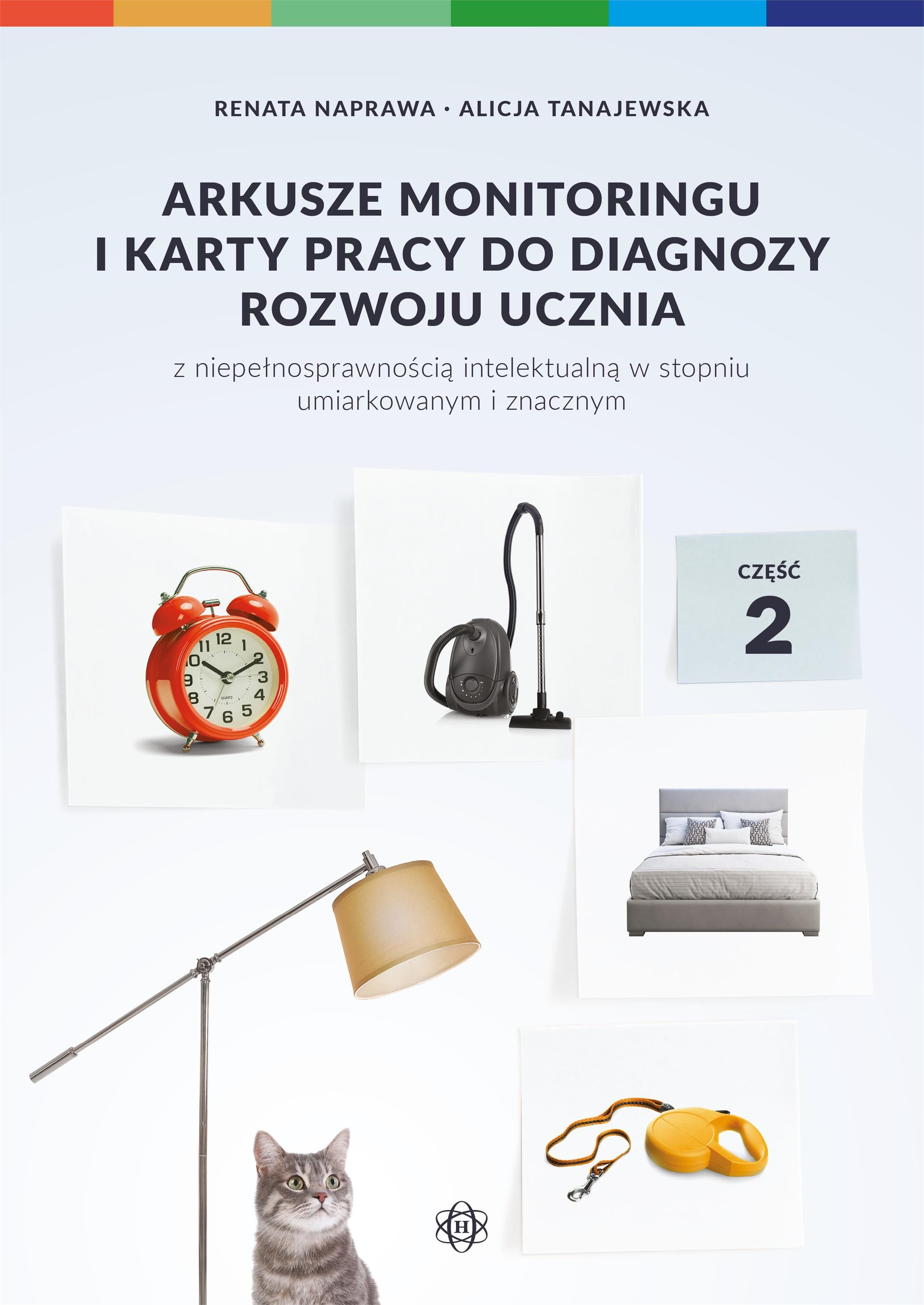 Karty Pracy Niepełnosprawność Intelektualna W Stopniu Lekkim Książka Arkusze monitoringu i karty pracy do diagnozy rozwoju ucznia z