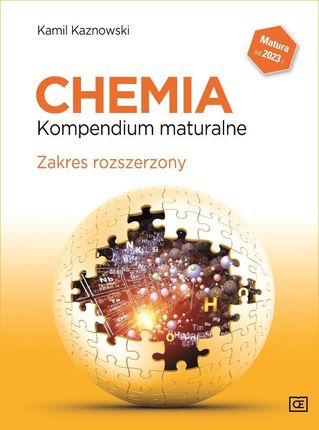 Chemia kompendium maturalne zak rozszerzony