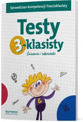 Testy 3-klasisty. Ćwiczenia i odpowiedzi