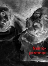 Zdjęcie Nekroprzemoc Polityka, kultura i umarli - Włocławek