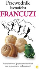 Zdjęcie Przewodnik ksenofoba Francuzi - Strzyżów