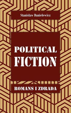 Political fiction Romans i zdrada (PDF)