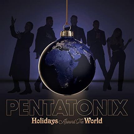 Pentatonix: Holidays Around the World [CD]