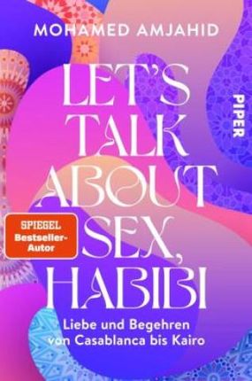 Let&apos;s Talk About Sex, Habibi