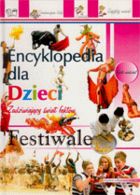 Encyklopedia dla dzieci. festiwale