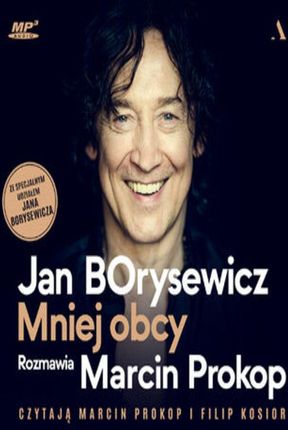 Jan Borysewicz Mniej obcy