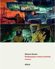 Zdjęcie Kompozycja w sztuce cyfrowej. Podstawy - Brzozów