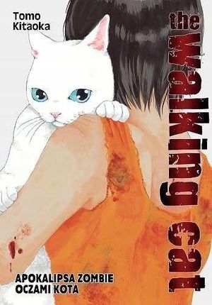 The Walking Cat. Apokalipsa zombie oczami kota (Tom 2) - Tomo Kitaoka [KOMIKS]