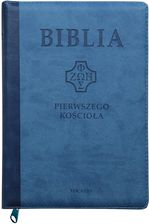 Zdjęcie Biblia pierwszego Kościoła niebieska paginatory - Nowy Dwór Mazowiecki