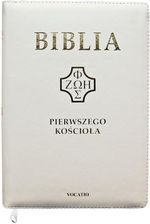 Zdjęcie Biblia pierwszego Kościoła biała z paginatorami - Goleniów