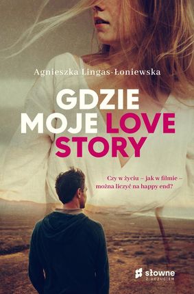 Gdzie moje love story mobi,epub Agnieszka Lingas-Łoniewska - ebook
