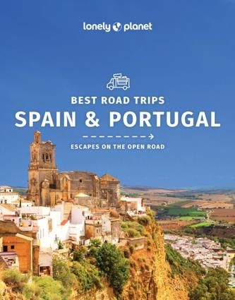 Lonely Planet Best Road Trips Spain &amp; Portugal 2 Lonely Planet