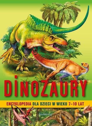 Encyklopedia dla dzieci Dinozaur