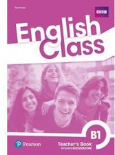 English Class B1. Książka nauczyciela + kod do ActiveTeach. Nowe wydanie