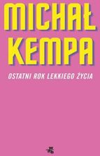 Zdjęcie Ostatni rok lekkiego życia - Rumia