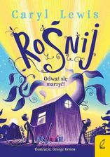 Zdjęcie Rośnij. Odważ się marzyć! - Rumia
