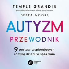 Zdjęcie Autyzm. Przewodnik mp3 Temple Grandin - ebook - Kraków