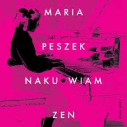 Naku*wiam zen mp3 Maria Peszek - ebook