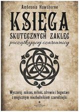 Zdjęcie Księga skutecznych zaklęć początkującej czarownicy - Goleniów