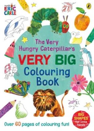 Very Hungry Caterpillar's Very Big Colouring Book