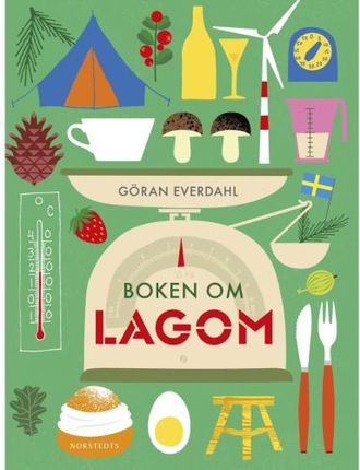 Boken om lagom - Göran Everdahl