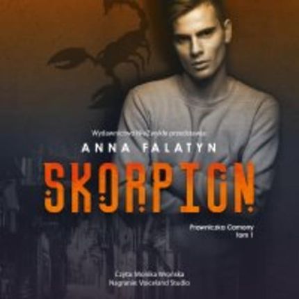 Skorpion , Prawniczka Camorry Tom 1 mp3 Anna Falatyn (E-book)