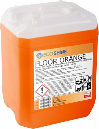 Eco Shine Floor Orange 10L Płyn Z Alkoholem Do Mycia Podłóg O Zapachu Pomarańczy