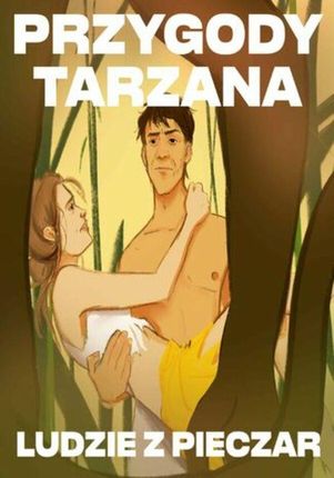Przygody Tarzana Tom VII - Ludzie z pieczar