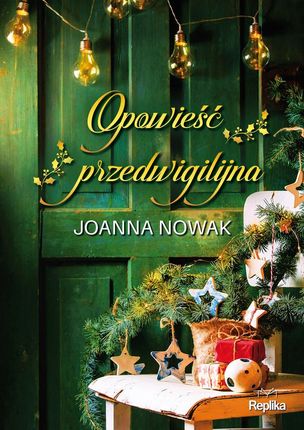 Opowieść przedwigilijna mobi,epub Joanna Nowak - ebook