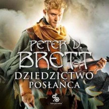 Dziedzictwo Posłańca mp3 PRACA ZBIOROWA - ebook