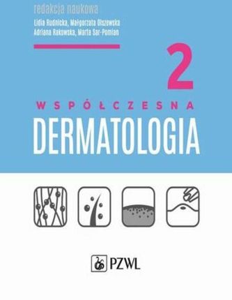 Współczesna dermatologia tom 2