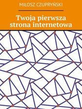Twoja pierwsza strona internetowa