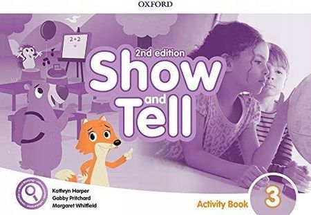 Oxford Show and Tell 2nd Edition 3: Activity Book