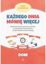 Zdjęcie Każdego dnia mówię więcej. Dom - Prabuty