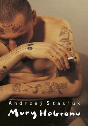 Mury Hebronu - Andrzej Stasiuk (E-book)