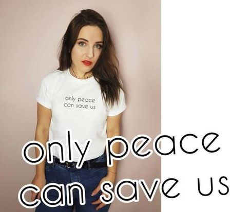 koszulka only peace can save us