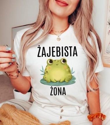 Time For Fashion Koszulka Dla Żony Żajebista Żona