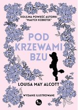Zdjęcie Pod krzewami bzu. Wydanie ilustrowane - Dzierżoniów