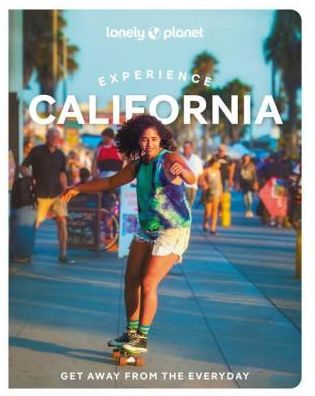 Lonely Planet Experience California
