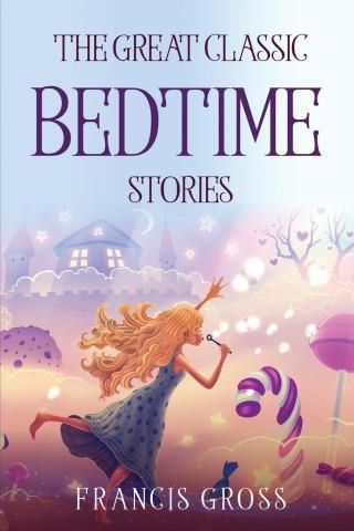 THE GREAT CLASSIC BEDTIME STORIES Literatura Obcoj Zyczna Ceny I   I The Great Classic Bedtime Stories 