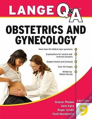Lange Q&amp;A Obstetrics &amp; Gynecology, 9th Edition