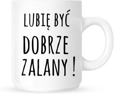 Time For Fashion Kubek Lubię Być Dobrze Zalany (0A6322153_20150625102645)