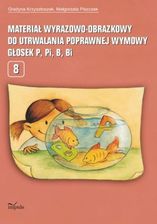 Zdjęcie Materiał wyrazowo-obrazkowy do utrwalania poprawnej wymowy głosek p, pi, b, bi (E-book) - Jelcz-Laskowice