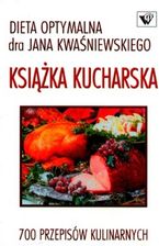 Zdjęcie Dieta optymalna. Książka kucharska. 700 przepisów kulinarnych - Łódź